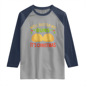 Funny Christmas Bun Bread Raglan Shirt Well Butter My Buns It's Xmas TS11 Sport Gray Navy Print Your Wear