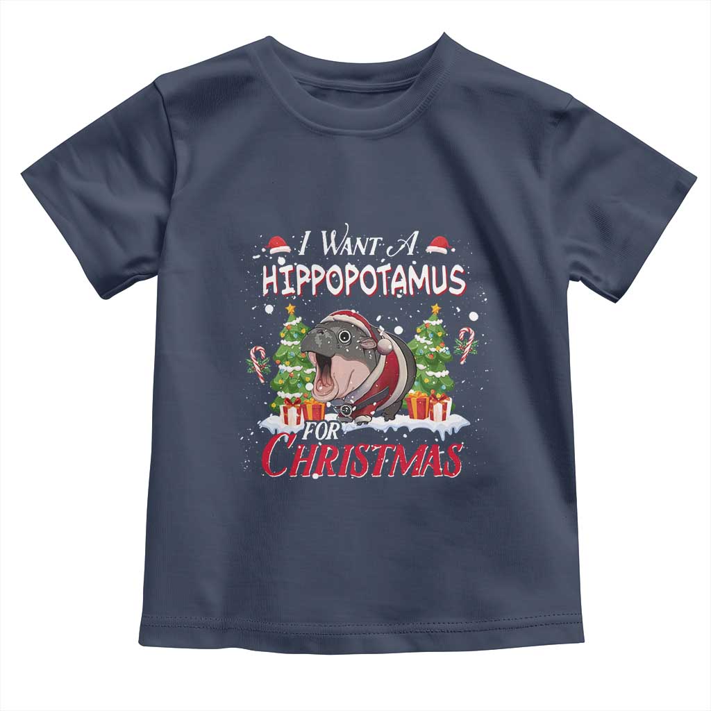 Funny Moo Deng Christmas Toddler T Shirt I Want A Hippopotamus For Christmas Santa Baby Pygmy TS11 Navy Print Your Wear
