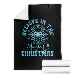 Believe In The Magic Of Christmas Throw Blanket Xmas Snowflake TS11 Black Print Your Wear