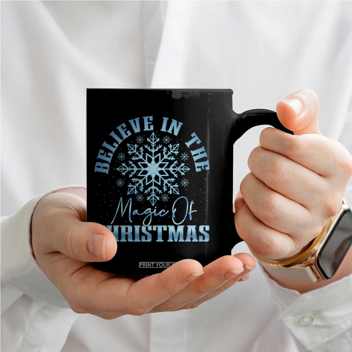 Believe In The Magic Of Christmas Coffee Mug Xmas Snowflake TS11 Print Your Wear