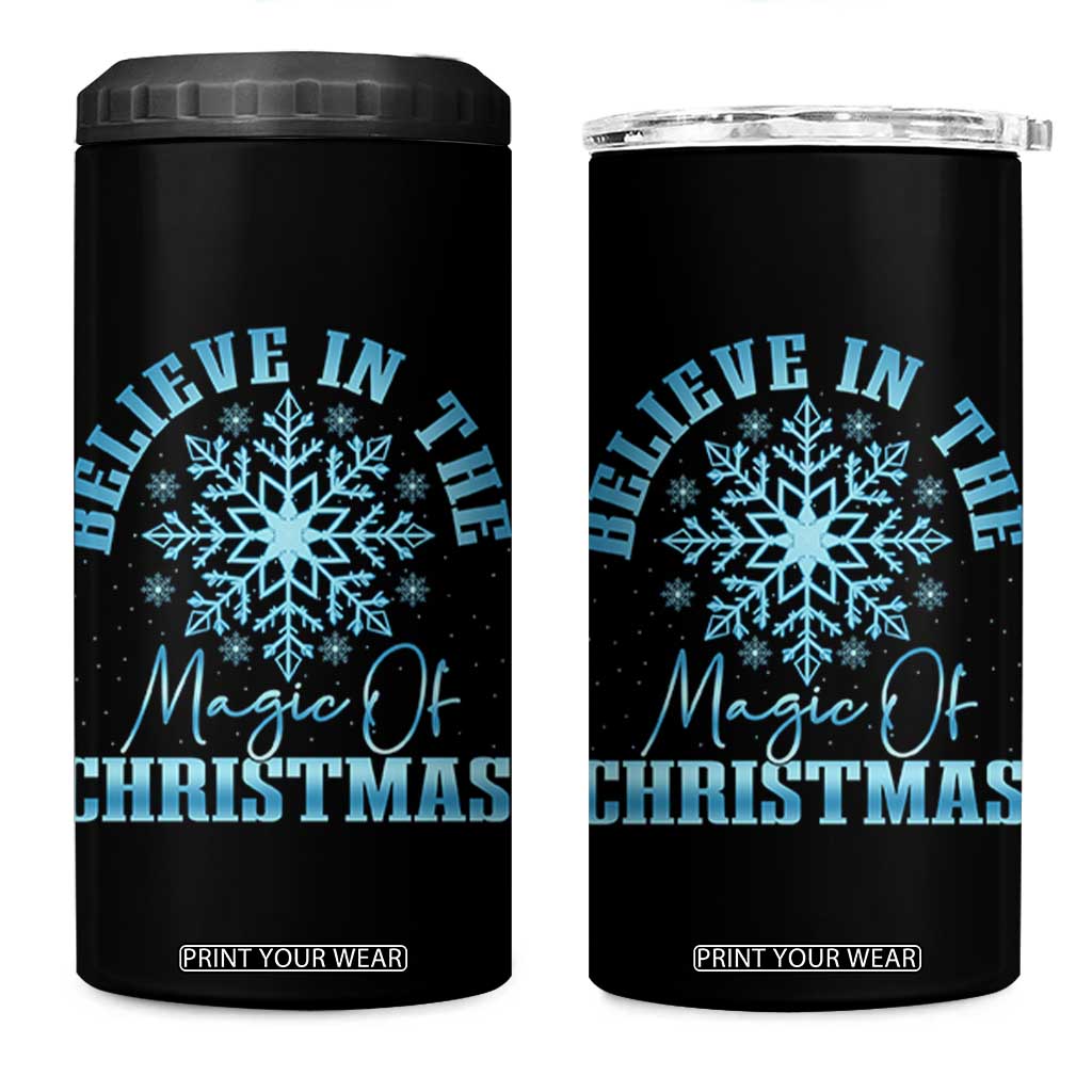 Believe In The Magic Of Christmas 4 in 1 Can Cooler Tumbler Xmas Snowflake TS11 One Size: 16 oz Black Print Your Wear