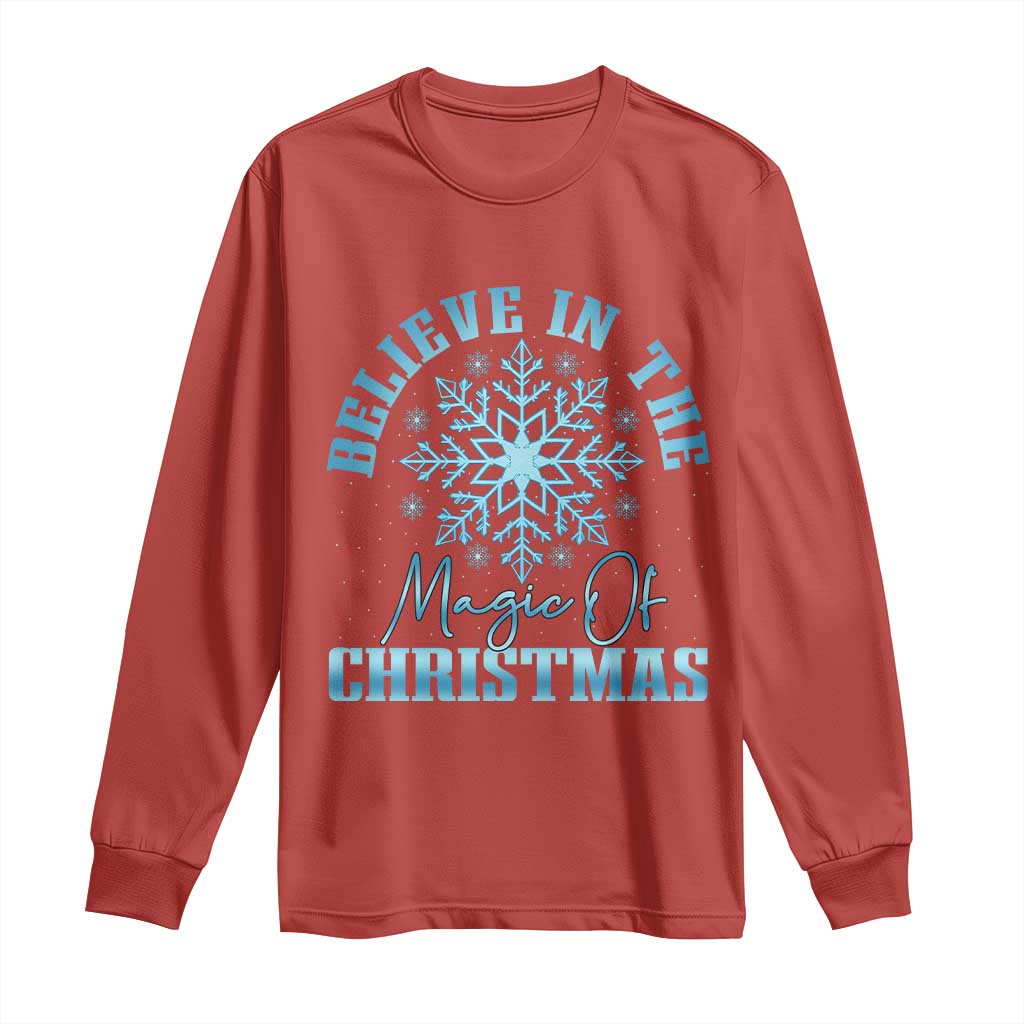 Believe In The Magic Of Christmas Long Sleeve Shirt Xmas Snowflake TS11 Red Print Your Wear