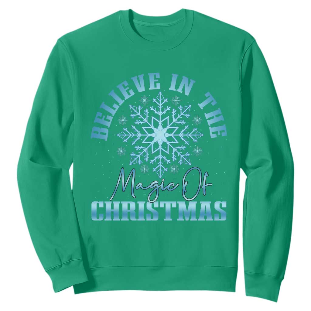 Believe In The Magic Of Christmas Sweatshirt Xmas Snowflake TS11 Irish Green Print Your Wear