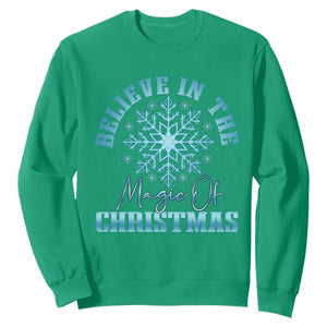 Believe In The Magic Of Christmas Sweatshirt Xmas Snowflake TS11 Irish Green Print Your Wear