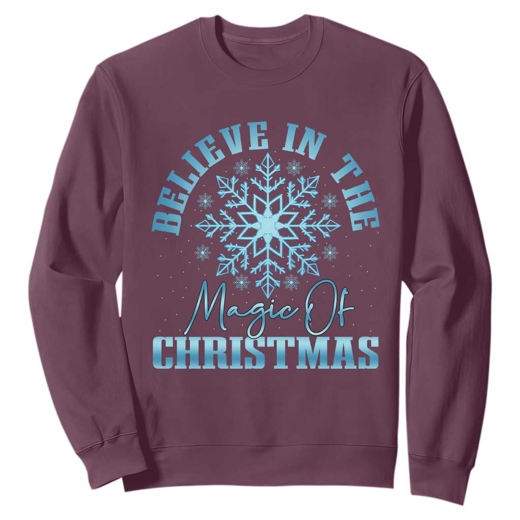 Believe In The Magic Of Christmas Sweatshirt Xmas Snowflake TS11 Maroon Print Your Wear