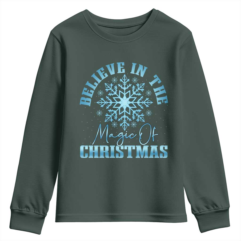 Believe In The Magic Of Christmas Youth Sweatshirt Xmas Snowflake TS11 Dark Forest Green Print Your Wear