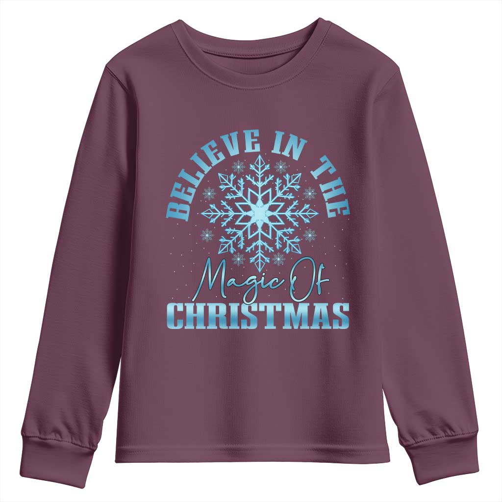 Believe In The Magic Of Christmas Youth Sweatshirt Xmas Snowflake TS11 Maroon Print Your Wear