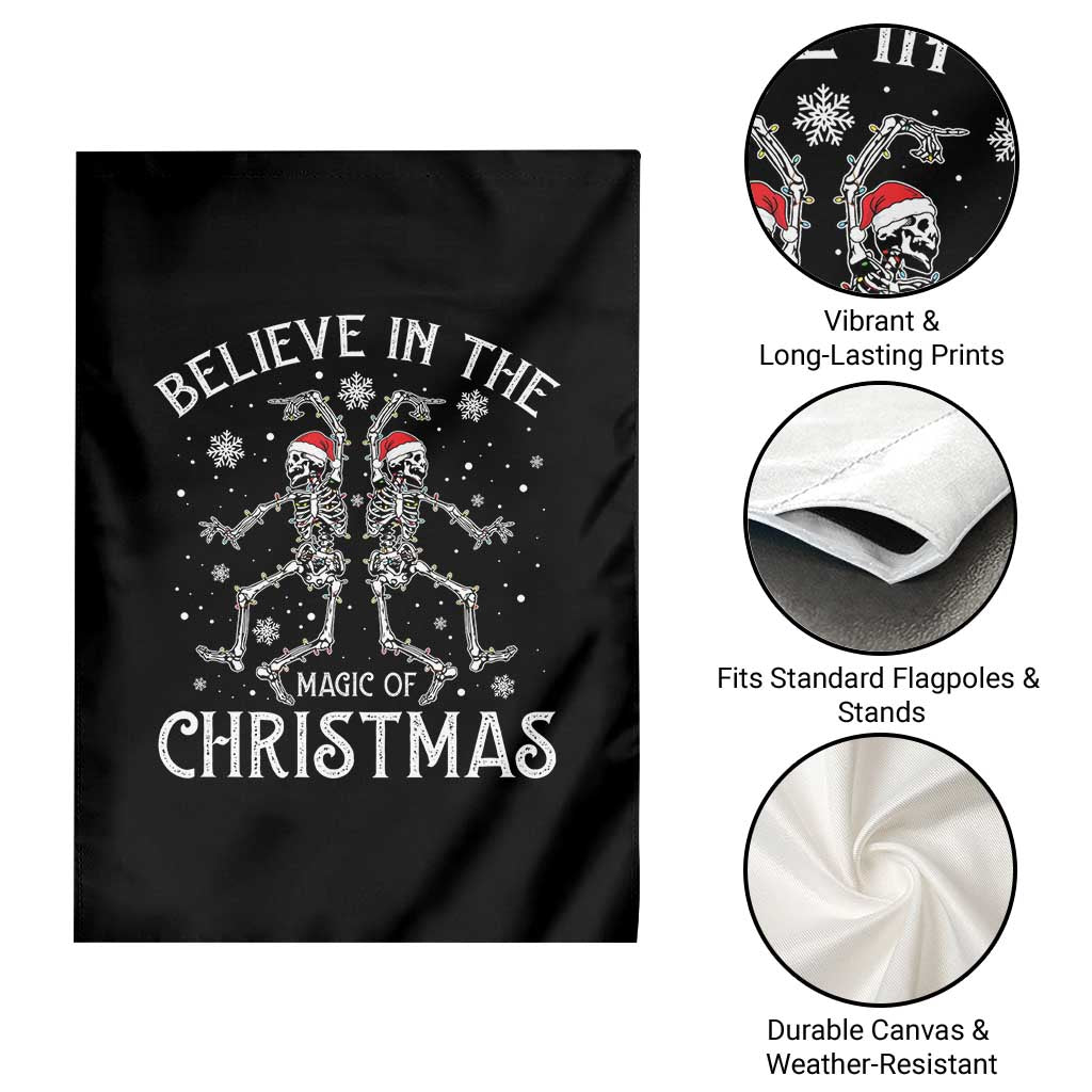 Funny Believe In The Magic Of Christmas Garden Flag Xmas Skeleton TS11 Print Your Wear