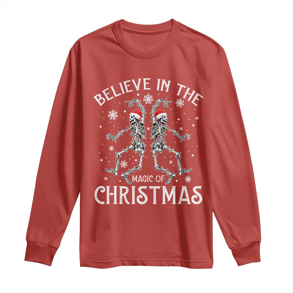 Funny Believe In The Magic Of Christmas Long Sleeve Shirt Xmas Skeleton TS11 Red Print Your Wear