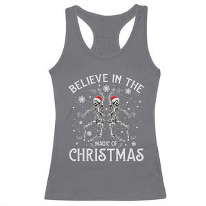 Funny Believe In The Magic Of Christmas Racerback Tank Top Xmas Skeleton TS11 Charcoal Print Your Wear