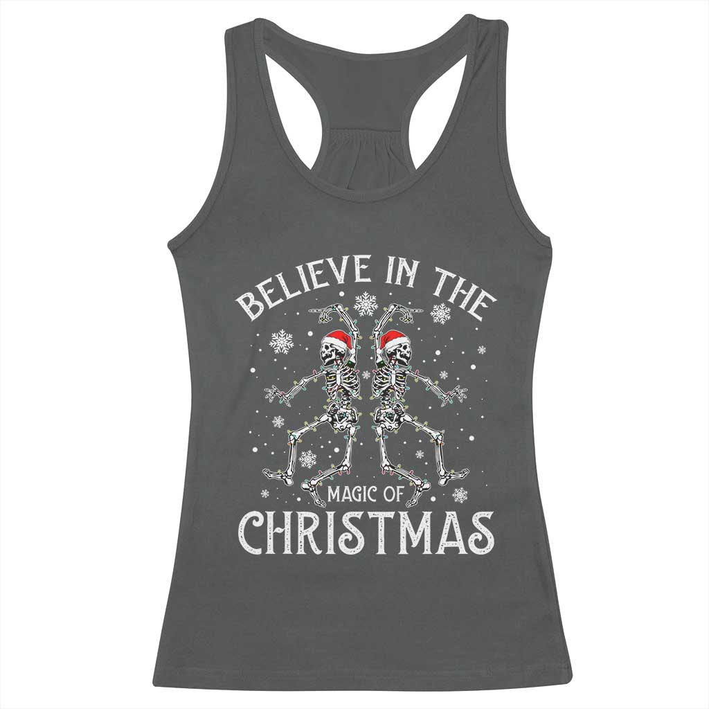 Funny Believe In The Magic Of Christmas Racerback Tank Top Xmas Skeleton TS11 Dark Heather Print Your Wear