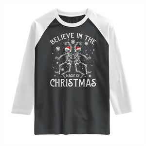 Funny Believe In The Magic Of Christmas Raglan Shirt Xmas Skeleton TS11 Black White Print Your Wear