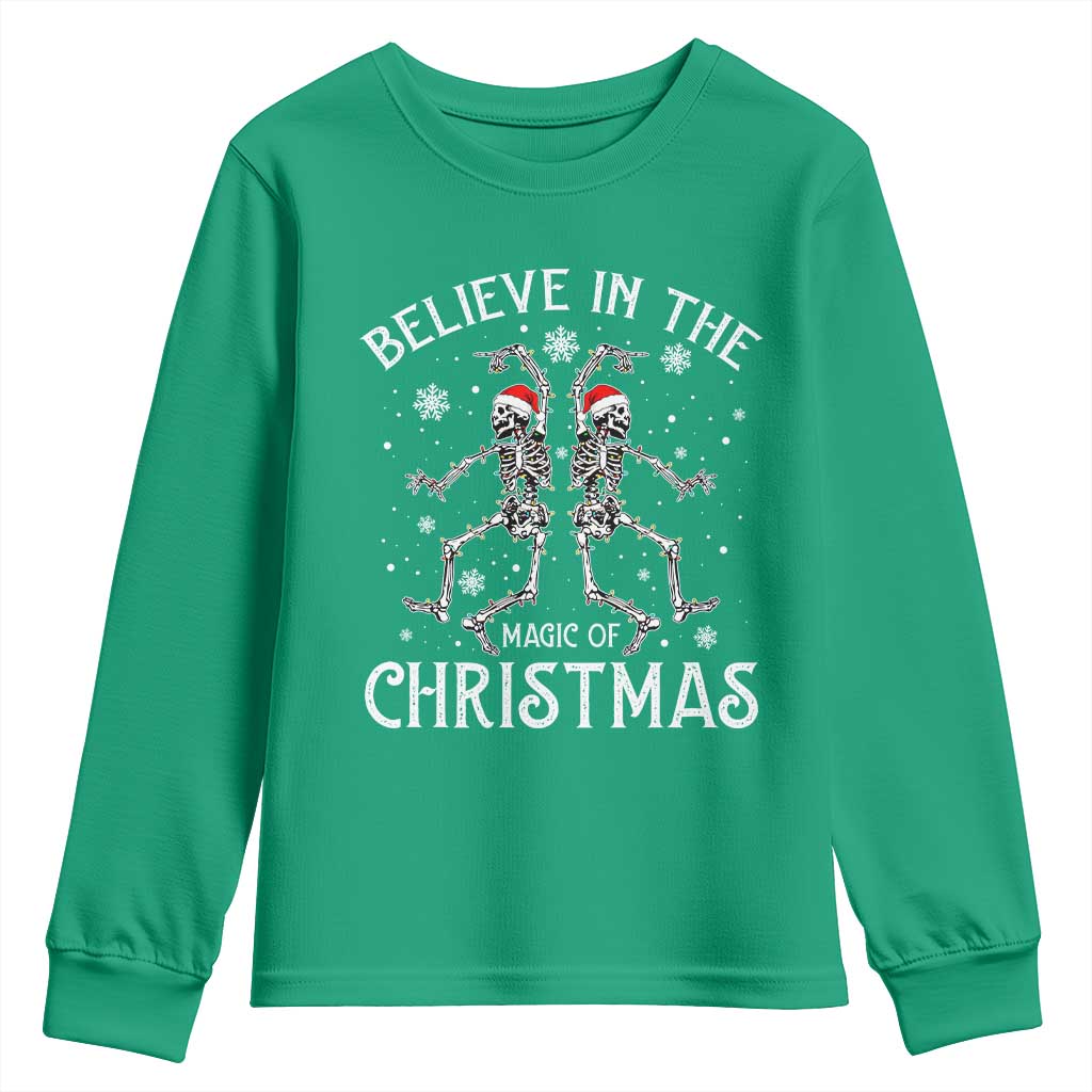 Funny Believe In The Magic Of Christmas Youth Sweatshirt Xmas Skeleton TS11 Irish Green Print Your Wear