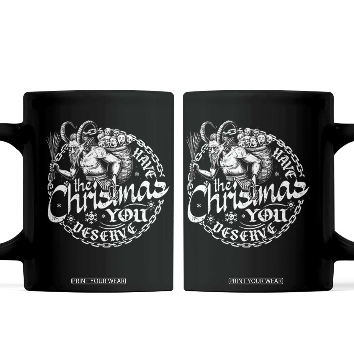 Nordic Christmas Krampus Coffee Mug Have The Christmas You Deserve Horror Xmas TS11 Black Print Your Wear