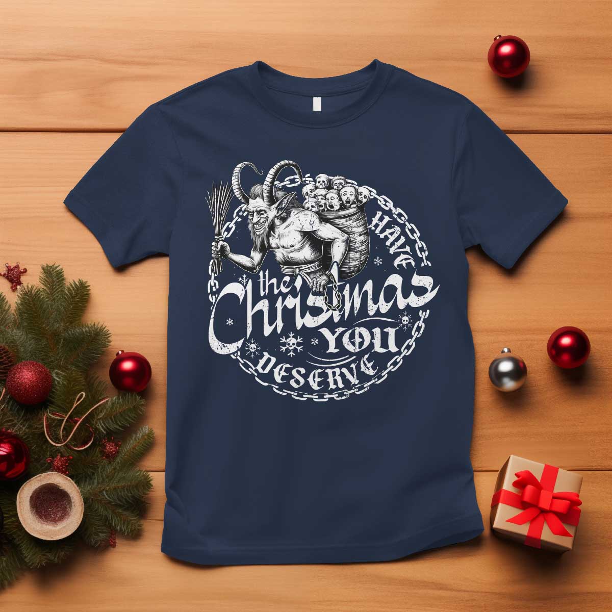 Nordic Christmas Krampus T Shirt Have The Christmas You Deserve Horror Xmas TS11 Navy Print Your Wear