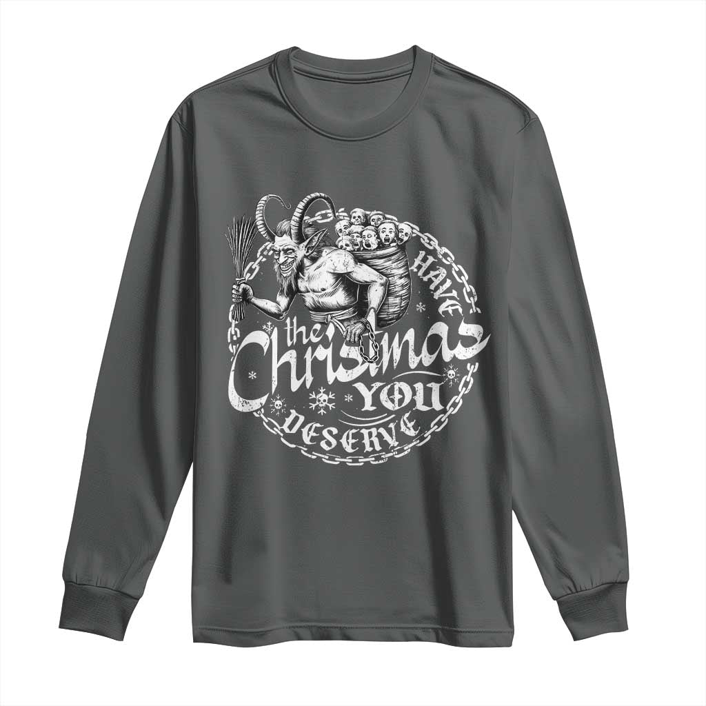 Nordic Christmas Krampus Long Sleeve Shirt Have The Christmas You Deserve Horror Xmas TS11 Dark Heather Print Your Wear