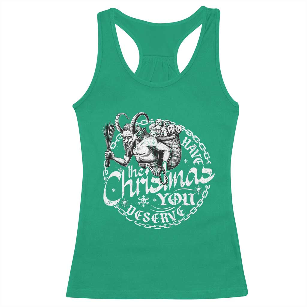 Nordic Christmas Krampus Racerback Tank Top Have The Christmas You Deserve Horror Xmas TS11 Irish Green Print Your Wear