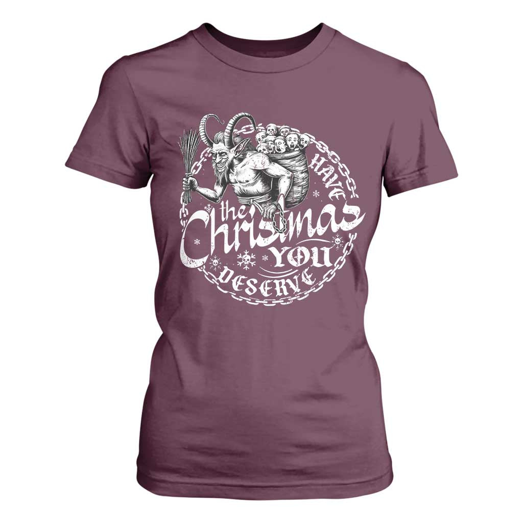 Nordic Christmas Krampus T Shirt For Women Have The Christmas You Deserve Horror Xmas TS11 Maroon Print Your Wear