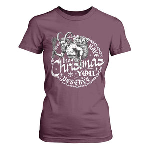 Nordic Christmas Krampus T Shirt For Women Have The Christmas You Deserve Horror Xmas TS11 Maroon Print Your Wear