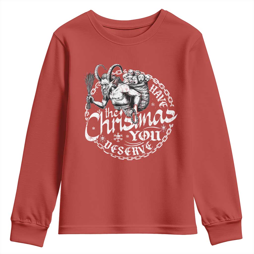 Nordic Christmas Krampus Youth Sweatshirt Have The Christmas You Deserve Horror Xmas TS11 Red Print Your Wear
