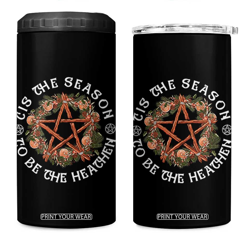 Tis The Season To Be The Heathen 4 in 1 Can Cooler Tumbler Pagan Christmas Yule Holiday TS11 One Size: 16 oz Black Print Your Wear