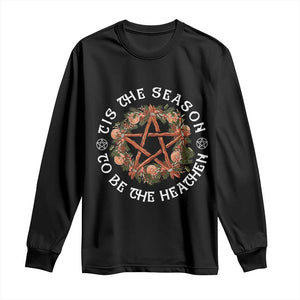 Tis The Season To Be The Heathen Long Sleeve Shirt Pagan Christmas Yule Holiday TS11 Black Print Your Wear