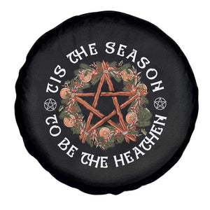 Tis The Season To Be The Heathen Spare Tire Cover Pagan Christmas Yule Holiday TS11 Print Your Wear