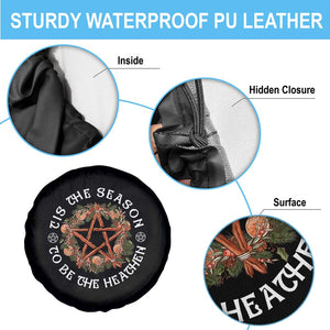 Tis The Season To Be The Heathen Spare Tire Cover Pagan Christmas Yule Holiday TS11 Print Your Wear