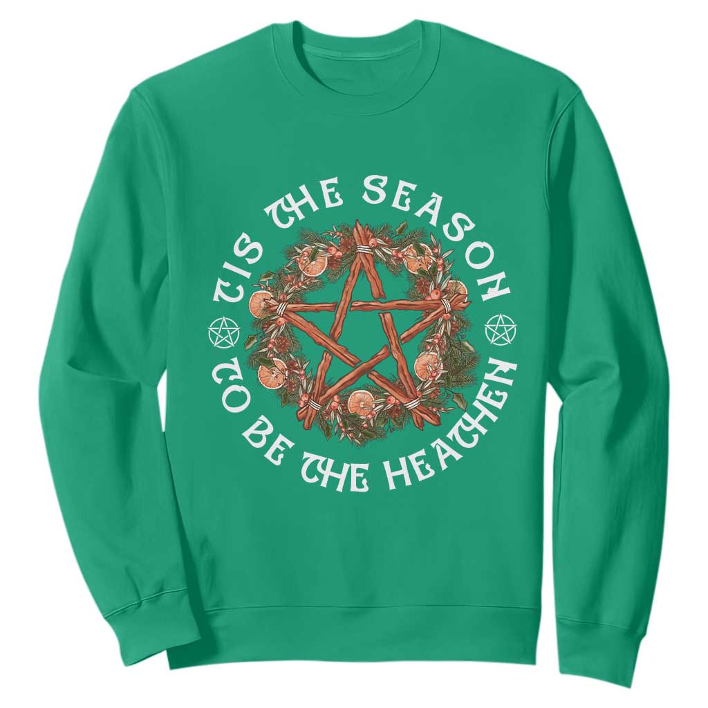Tis The Season To Be The Heathen Sweatshirt Pagan Christmas Yule Holiday TS11 Irish Green Print Your Wear