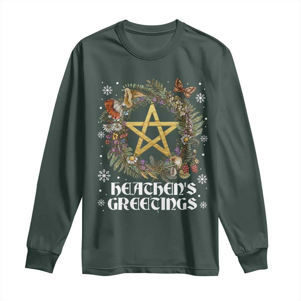 Heathens Greeting Long Sleeve Shirt Pagan Christmas Wreath Yule Holiday TS11 Dark Forest Green Print Your Wear