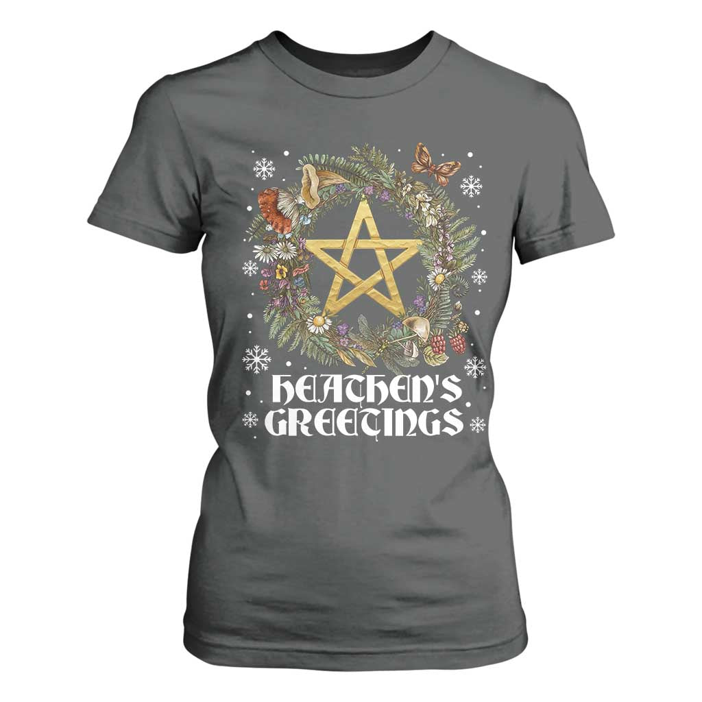 Heathens Greeting T Shirt For Women Pagan Christmas Wreath Yule Holiday TS11 Dark Heather Print Your Wear