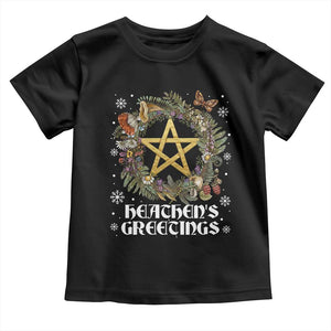 Heathens Greeting Toddler T Shirt Pagan Christmas Wreath Yule Holiday TS11 Black Print Your Wear