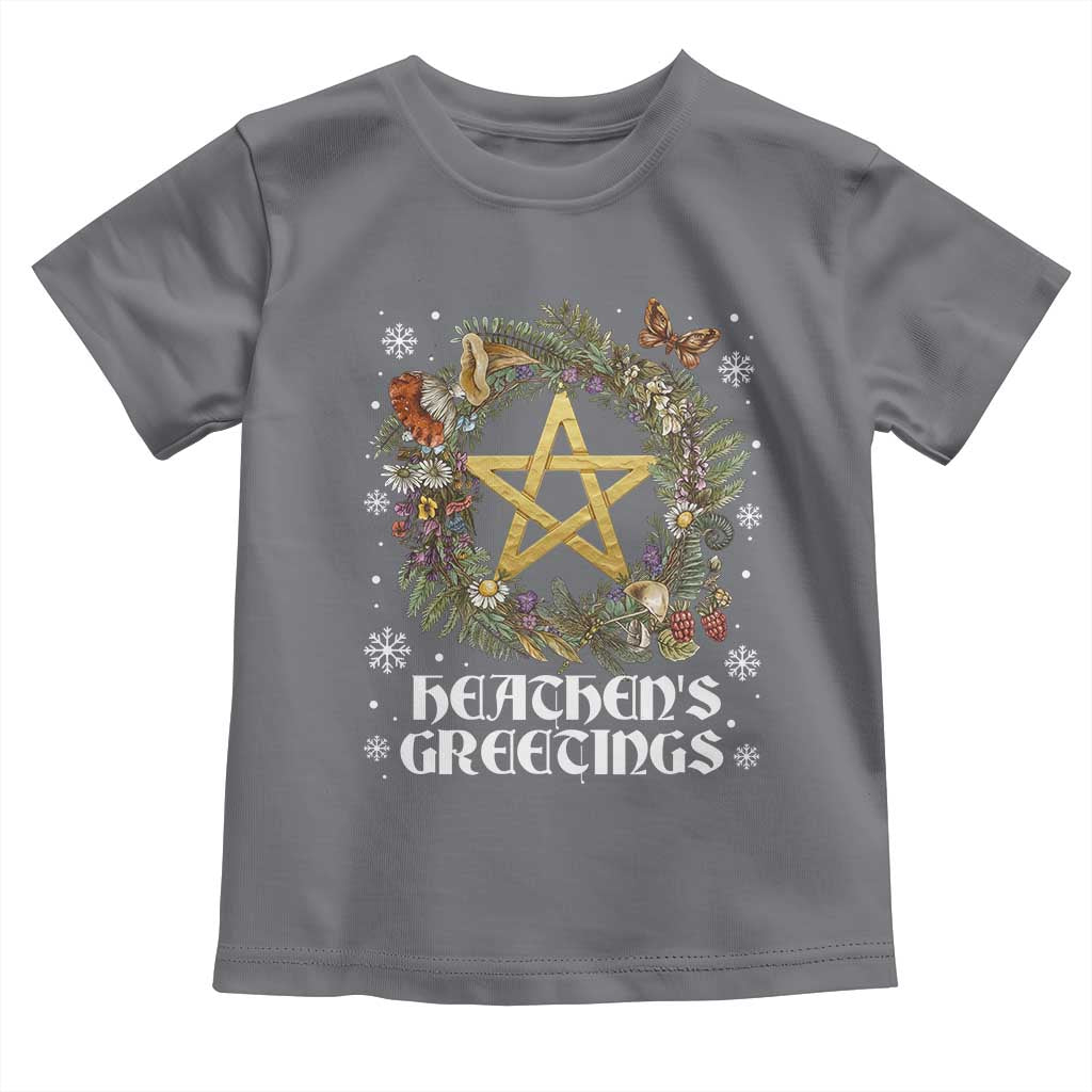 Heathens Greeting Toddler T Shirt Pagan Christmas Wreath Yule Holiday TS11 Charcoal Print Your Wear