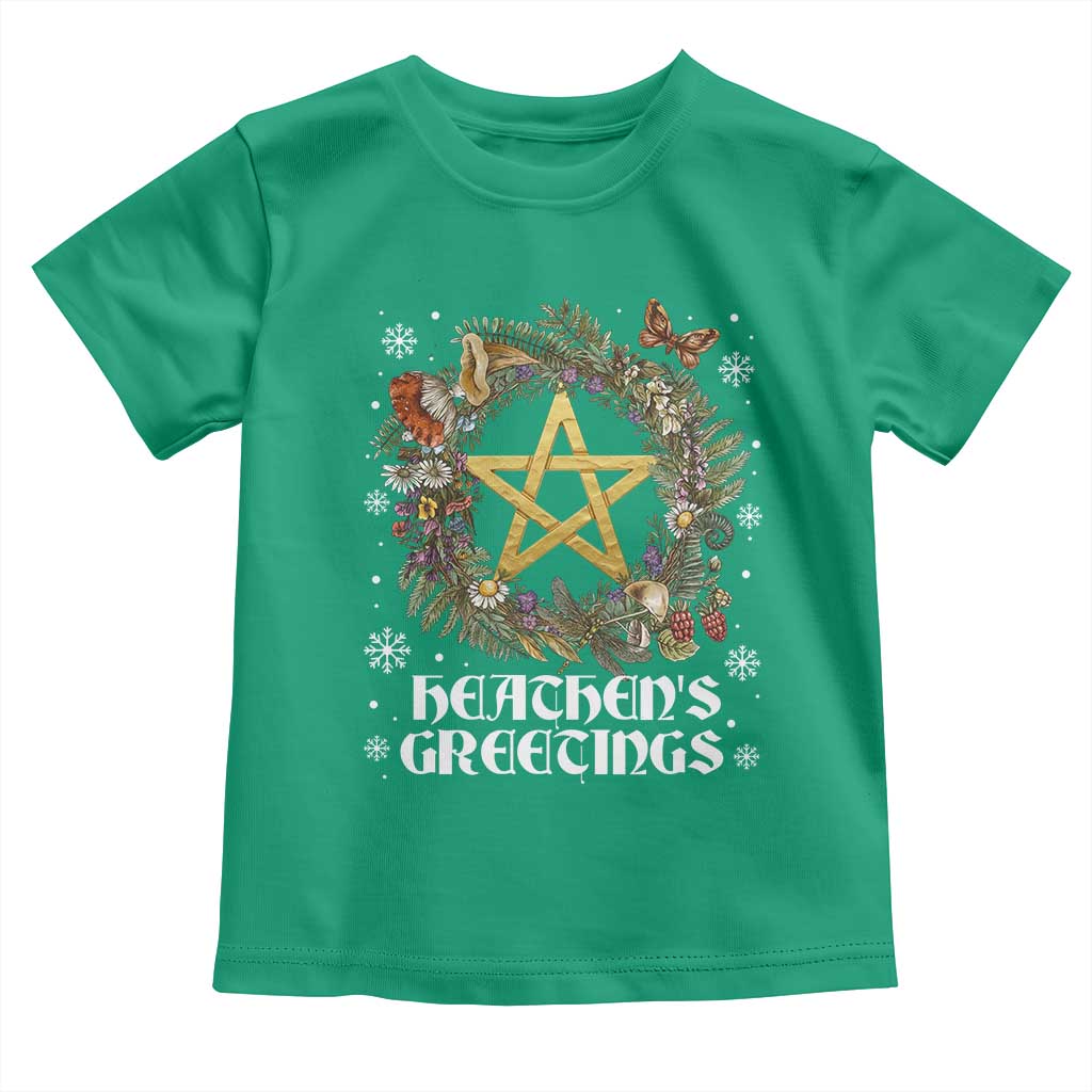 Heathens Greeting Toddler T Shirt Pagan Christmas Wreath Yule Holiday TS11 Irish Green Print Your Wear