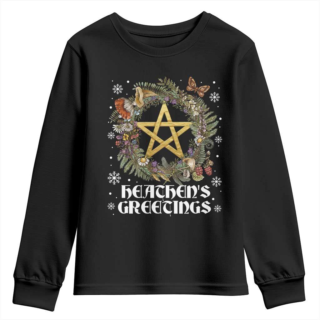 Heathens Greeting Youth Sweatshirt Pagan Christmas Wreath Yule Holiday TS11 Black Print Your Wear