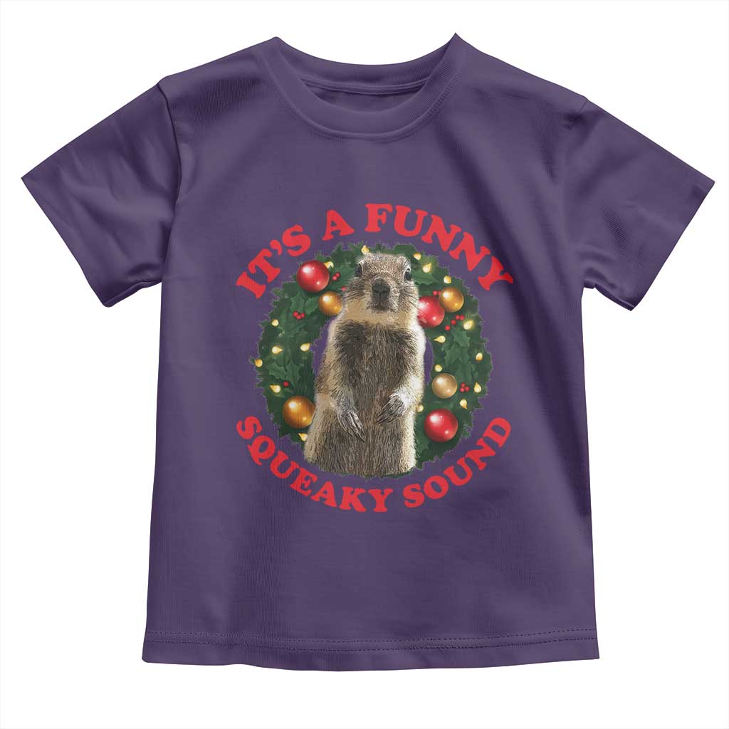 Funny Christmas Vacation Squirrel Movie Toddler T Shirt It Is A Funny Squeaky Sound Xmas Wreath TS11 Purple Print Your Wear