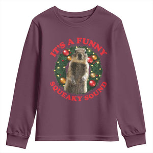 Funny Christmas Vacation Squirrel Movie Youth Sweatshirt It Is A Funny Squeaky Sound Xmas Wreath TS11 Maroon Print Your Wear