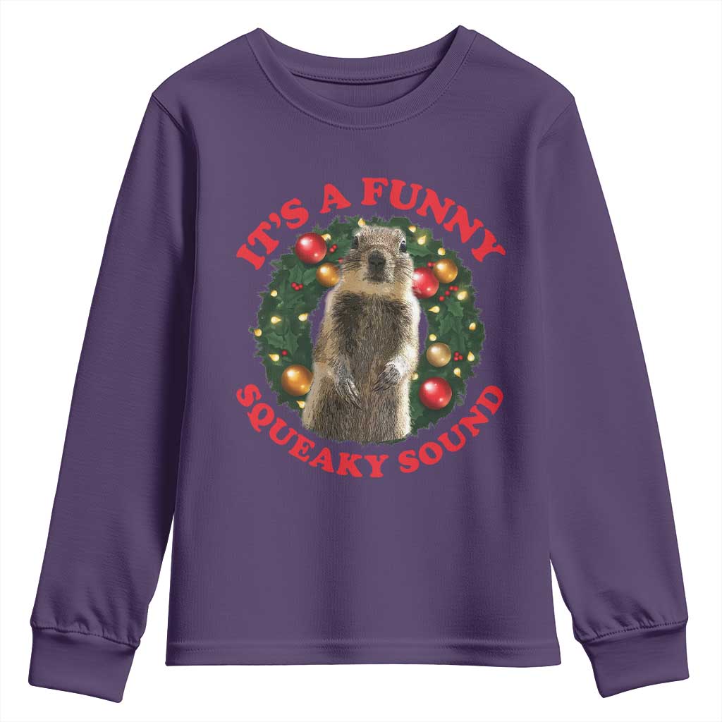 Funny Christmas Vacation Squirrel Movie Youth Sweatshirt It Is A Funny Squeaky Sound Xmas Wreath TS11 Purple Print Your Wear