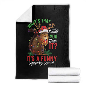 Funny Christmas Vacation Squirrel Movie Throw Blanket Whats That Sound You Hear It It Is A Funny Squeaky Sound TS11 Black Print Your Wear