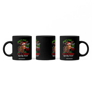 Funny Christmas Vacation Squirrel Movie Coffee Mug Whats That Sound You Hear It It Is A Funny Squeaky Sound TS11 Print Your Wear