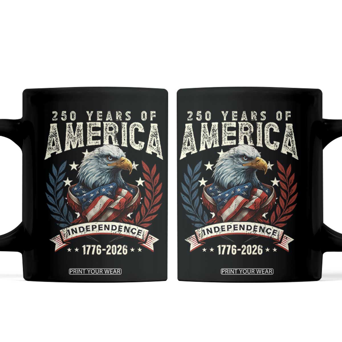 250 Years Of America Coffee Mug 250th American Anniversary Independence Bald Eagle TS11 Black Print Your Wear