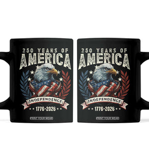 250 Years Of America Coffee Mug 250th American Anniversary Independence Bald Eagle TS11 Black Print Your Wear