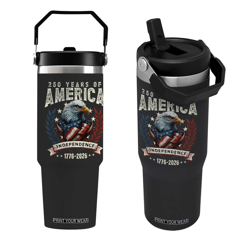 250 Years Of America Flip Straw Tumbler 250th American Anniversary Independence Bald Eagle TS11 One Size: 30 oz Black Print Your Wear
