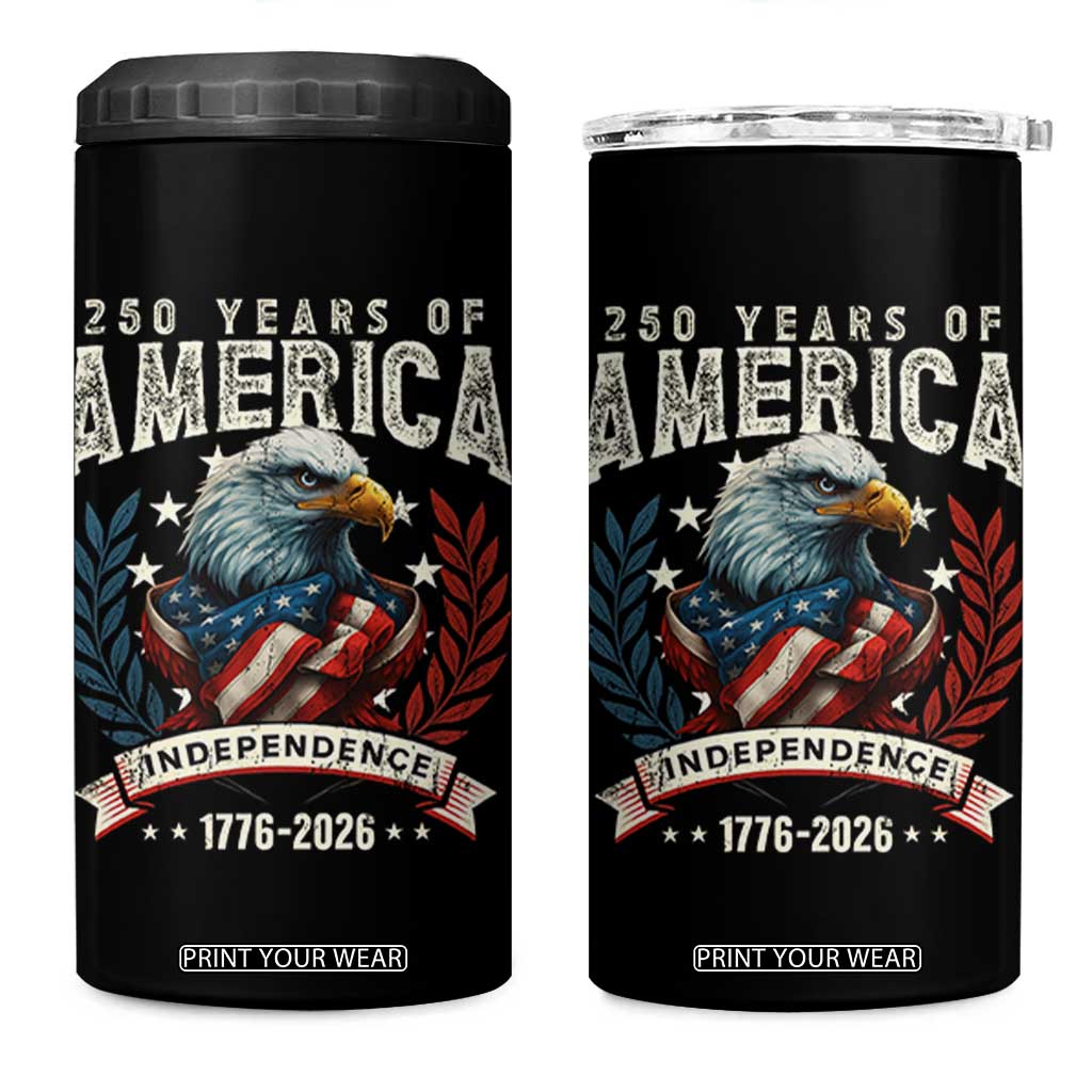 250 Years Of America 4 in 1 Can Cooler Tumbler 250th American Anniversary Independence Bald Eagle TS11 One Size: 16 oz Black Print Your Wear