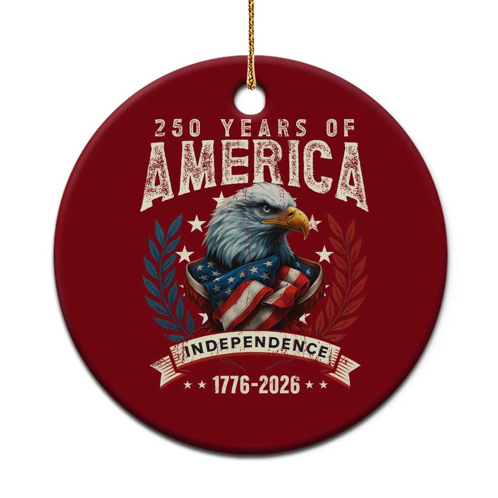 250 Years Of America Ceramic Ornament 250th American Anniversary Independence Bald Eagle TS11 1pc Red Print Your Wear