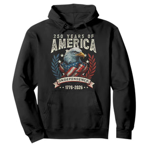 250 Years Of America Hoodie 250th American Anniversary Independence Bald Eagle TS11 Black Print Your Wear