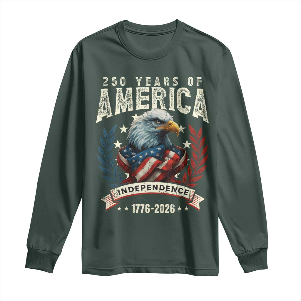 250 Years Of America Long Sleeve Shirt 250th American Anniversary Independence Bald Eagle TS11 Dark Forest Green Print Your Wear