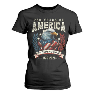 250 Years Of America T Shirt For Women 250th American Anniversary Independence Bald Eagle TS11 Black Print Your Wear