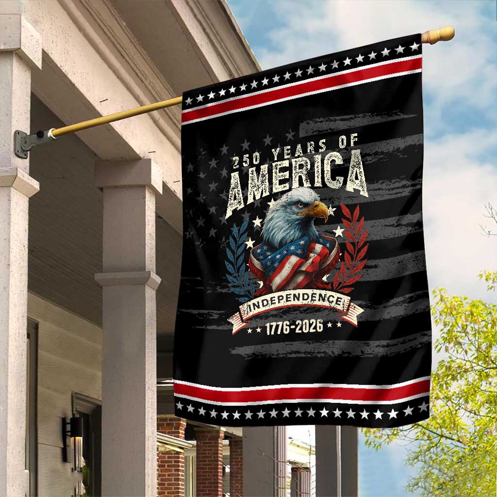 250 Years Of America Garden Flag 250th American Anniversary Independence Bald Eagle TS11 Distressed Black Red Print Your Wear