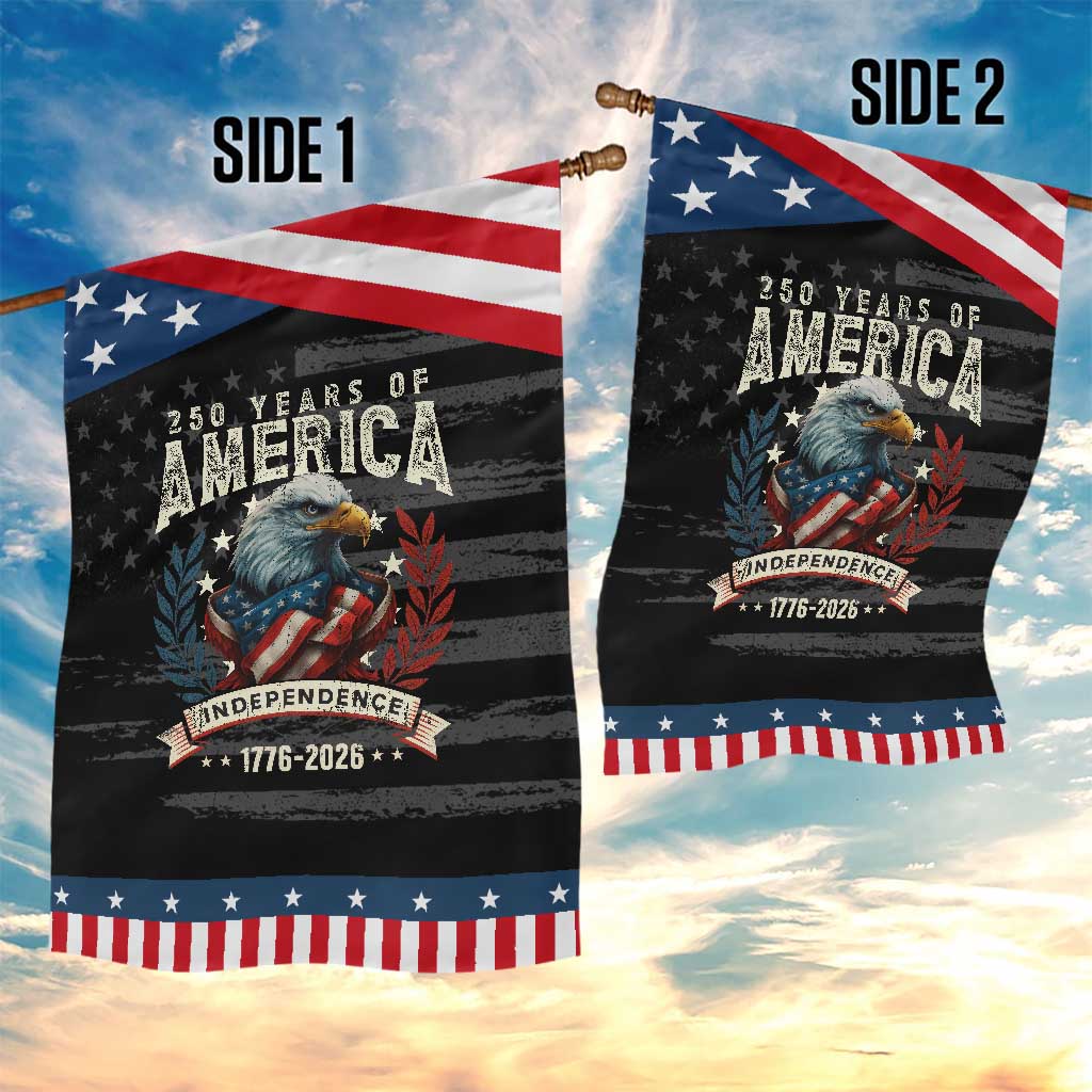 250 Years Of America Garden Flag 250th American Anniversary Independence Bald Eagle TS11 Print Your Wear